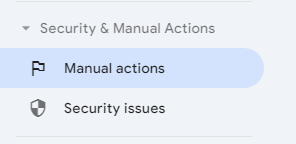 Google Search Console Security and Manual Actions